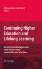 Image for Continuing higher education and lifelong learning: an international comparative study on structures, organisation and provisions