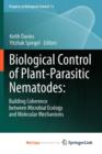 Image for Biological Control of Plant-Parasitic Nematodes: : Building Coherence between Microbial Ecology and Molecular Mechanisms