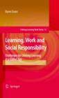 Image for Learning, work and social responsibility: challenges for lifelong learning in a global age