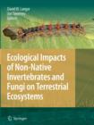Image for Ecological Impacts of Non-Native Invertebrates and Fungi on Terrestrial Ecosystems