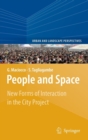 Image for People and Space : New Forms of Interaction in the City Project