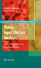 Image for Waste Input-Output Analysis : Concepts and Application to Industrial Ecology