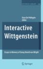 Image for Interactive Wittgenstein : Essays in Memory of Georg Henrik von Wright