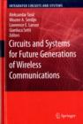 Image for Circuits and systems for future generations of wireless communications