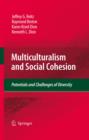 Image for Multiculturalism and social cohesion: potentials and challenges of diversity