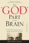 Image for The &quot;God&quot; Part of the Brain
