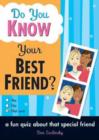 Image for Do You Know Your Best Friend?