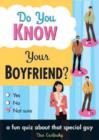 Image for Do You Know Your Boyfriend?