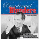 Image for Presidential Blunders 2009