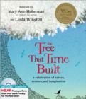 Image for The Tree That Time Built : A Celebration of Nature, Science, and Imagination