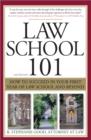 Image for Law School 101: How to Succeed in Your First Year of Law School and Beyond