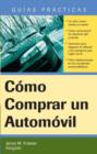 Image for Como Comprar un Automovil: How to Buy an Automobile (Spanish only)