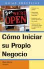 Image for Como Iniciar Su Propio Negocio: How to Start Your Own Business (Spanish)