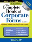 Image for Complete Book of Corporate Forms: From Minutes to Annual Reports and Everything in Between