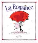 Image for La Romance: Over 2,000 Questions about the Most Beautiful Love Story: Yours!