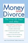 Image for Money and Divorce: The First 90 Days and after...