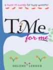 Image for Time for me: a burst of energy for busy women