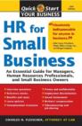 Image for HR for Small Business: An Essential Guide for Managers, Human Resources Professionals, and Small Business Owners