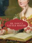 Image for Mr Darcy&#39;s little sister