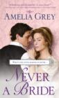Image for Never a Bride