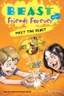 Image for Beast Friends Forever: Meet the Beast