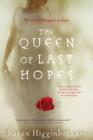 Image for The queen of last hopes