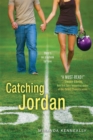 Image for Catching Jordan
