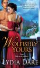 Image for Wolfishly Yours