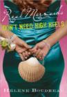 Image for Real Mermaids Don&#39;t Need High Heels