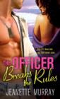 Image for Officer Breaks the Rules