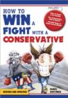 Image for How to Win a Fight With a Conservative