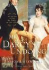 Image for Mr Darcy&#39;s undoing