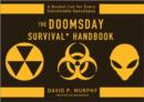 Image for The Doomsday survivors&#39; handbook