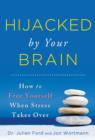 Image for Hijacked by your brain