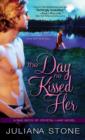 Image for Day He Kissed Her