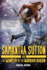 Image for Samantha Sutton and the winter of the Warrior Queen