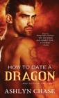 Image for How to date a dragon