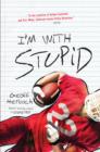 Image for I&#39;m with stupid