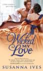Image for Wicked, My Love
