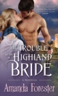 Image for Trouble with a Highland Bride: A Novella