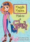 Image for Maggie Malone makes a splash