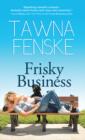 Image for Frisky Business