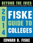 Image for Fiske Guide to Colleges: Beyond the Ivies.