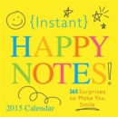 Image for 2015 Instant Happy Notes Boxed Calendar