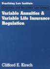 Image for Variable Annuities and Variable Life Insurance Regulation