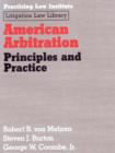 Image for American Arbitration : Principles and Practice