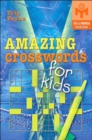 Image for Amazing Crosswords for Kids