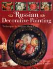 Image for Russian decorative painting  : techniques &amp; projects made easy