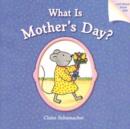 Image for What is Mother&#39;s Day?