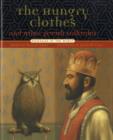 Image for Hungry Clothes and Other Jewish Folktales